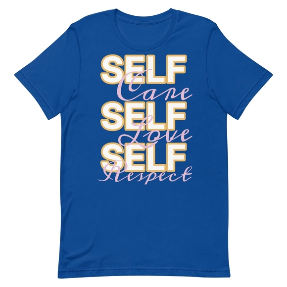 Unisex Self Care Self Love Self Respect T-Shirt Yuley's Interesting Things - Picture 5 of 6